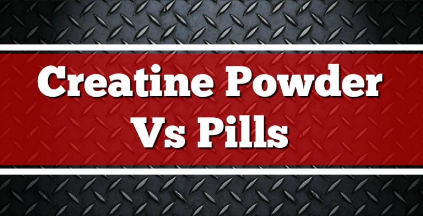 Creatine Powder Vs Pills