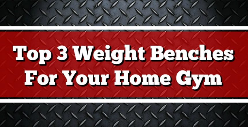 best at home weight bench