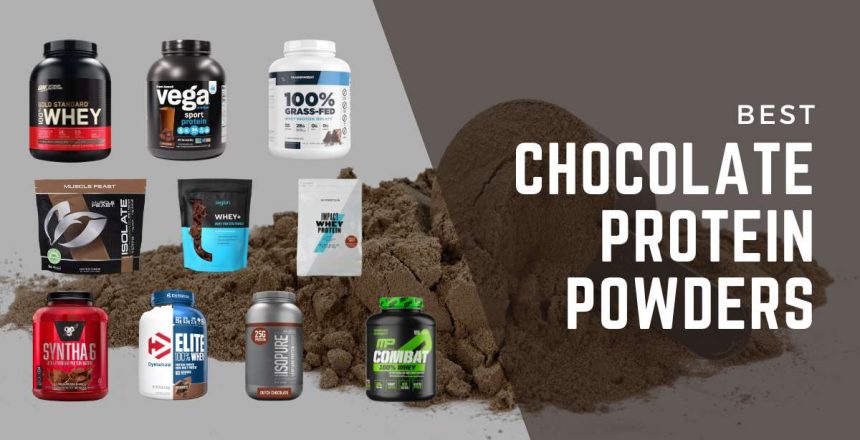 best chocolate protein powders
