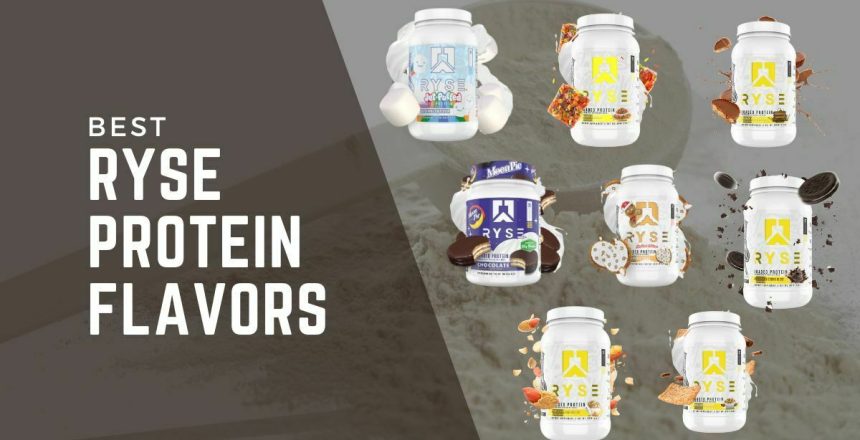 best ryse protein flavors